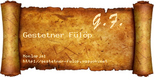 Gestetner Fülöp névjegykártya
